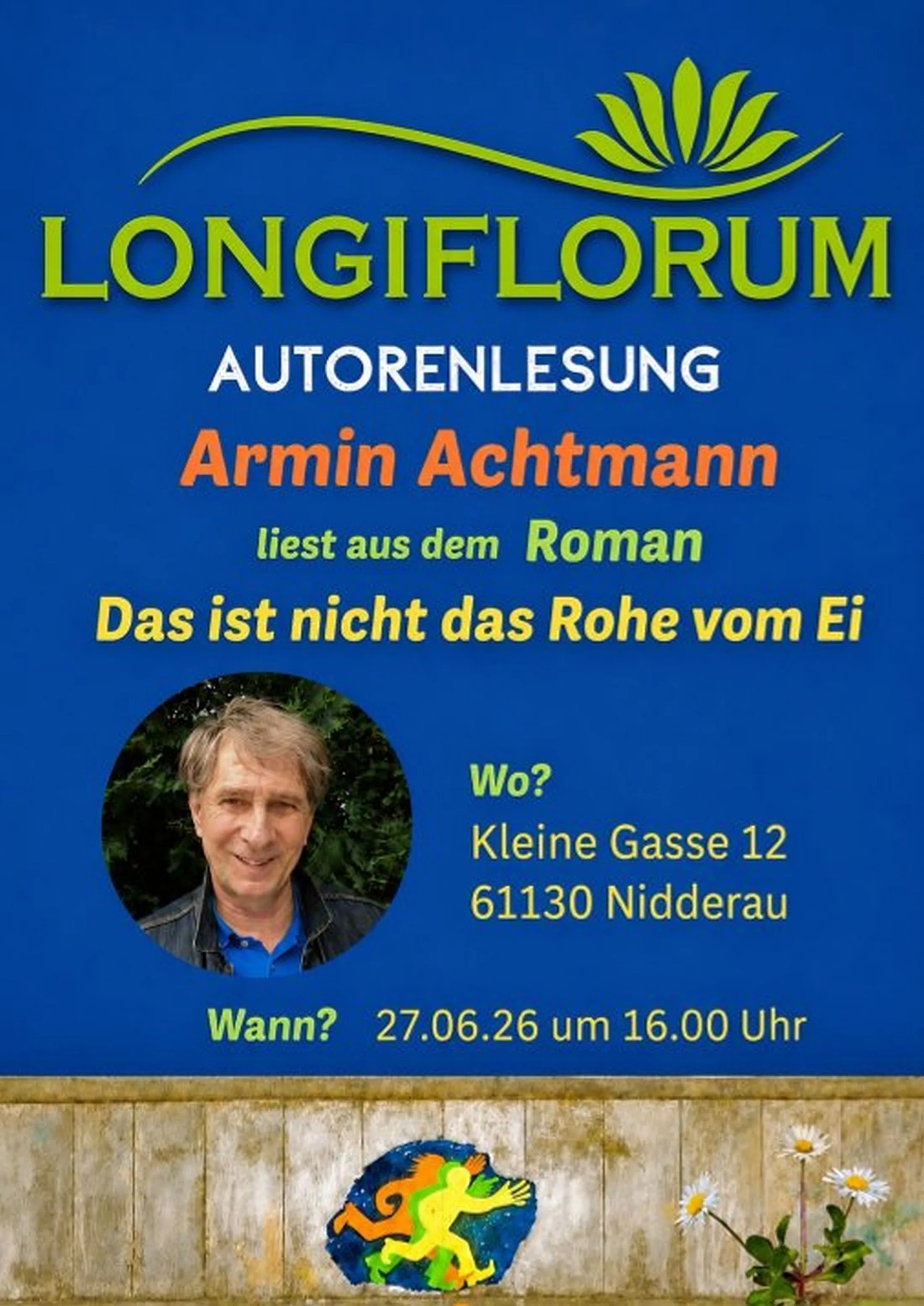 Armin Achtmann liest aus „Das ist nicht das Rohe vom Ei“