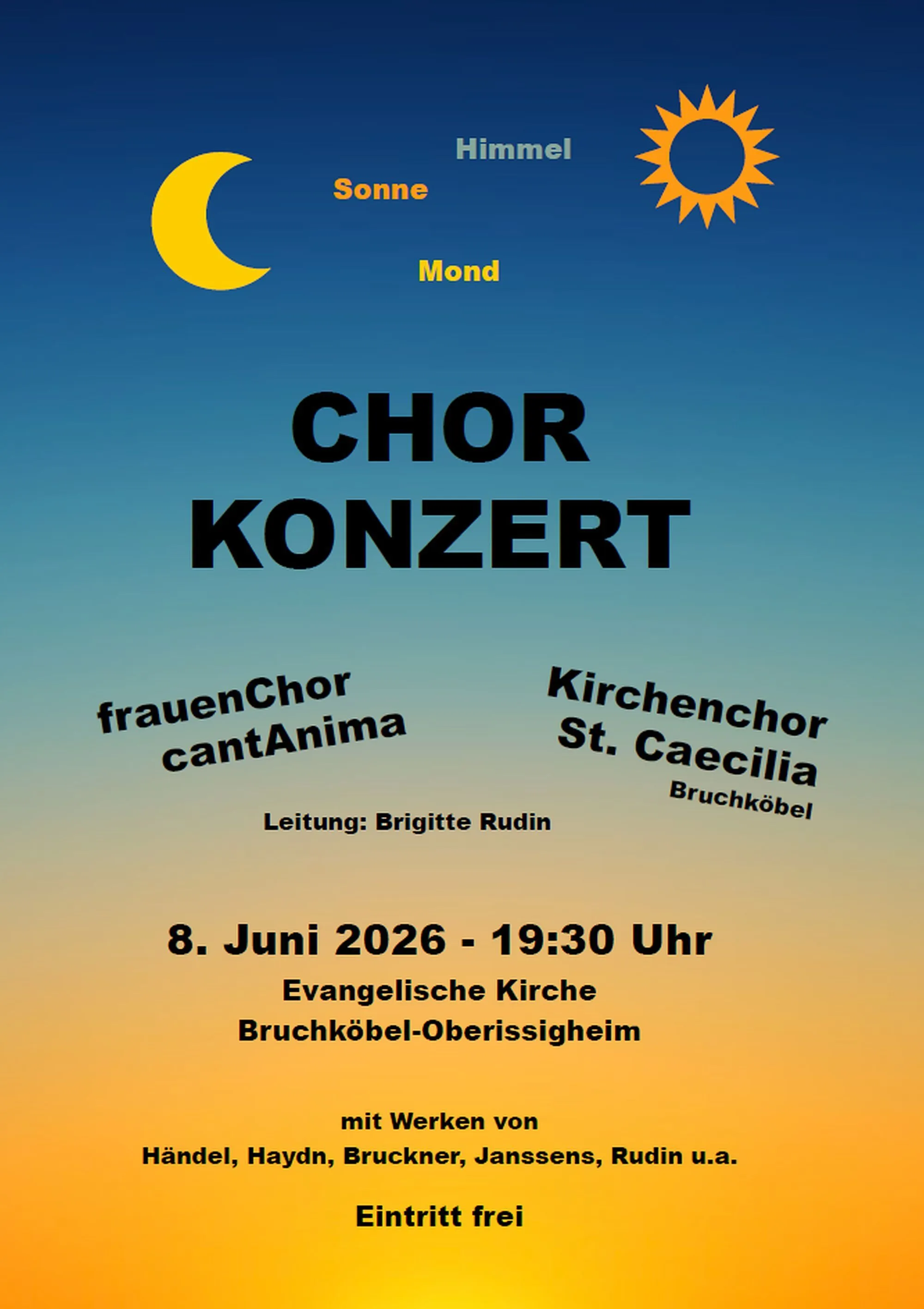 Chorkonzert: „Sonne, Mond … Himmel“